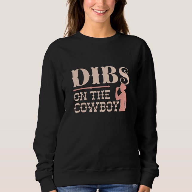 Camiseta Dibs No Cowboy (Frente)