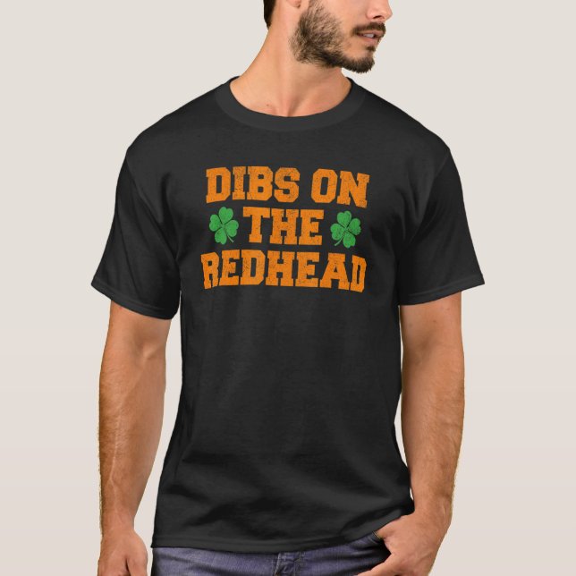 Camiseta Dibs No Dia De Patrick, Rua Irlandesa Da Rua (Frente)