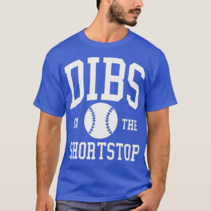 Camiseta Dibs no Shortstop Funny Baseball Namorada Wi
