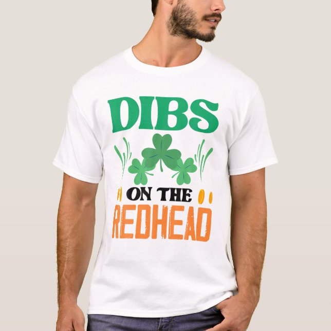 Camiseta Dibs On The Redhead Irish Ginger St. Patrick's Day (Frente)