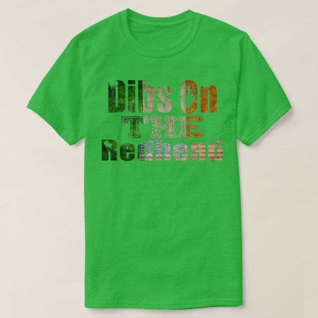 Camiseta Dibs On The Redhead Shirt Funny St Patricks Day Dr (Frente do Design)