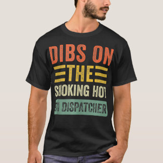 Camiseta Dibs sobre a Fumante Esposa Engraçada do Dispatche