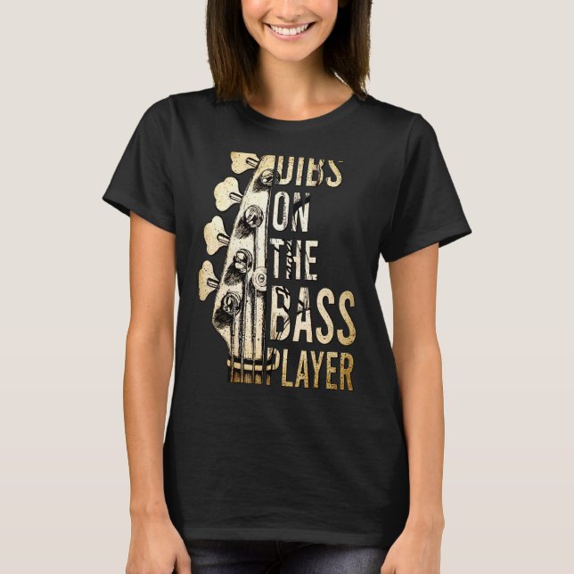 Camiseta Dibs Sobre O Músico De Violão Jogador De Bass 2 (Frente)
