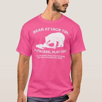 Camiseta Dica Do Ataque Do Urso Se Atacado Tocar O Acampame