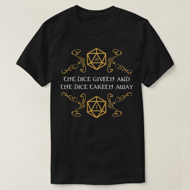 Camiseta Dice Giveth e Taketh Off Natural 20 e Síndrome (Frente do Design)