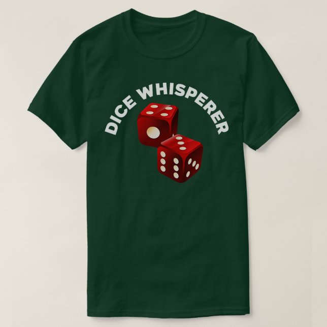 Camiseta Dice Whisperer Funny Craps Game Casino Player Vega (Frente do Design)