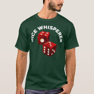 Camiseta Dice Whisperer Funny Craps Game Casino Player Vega
