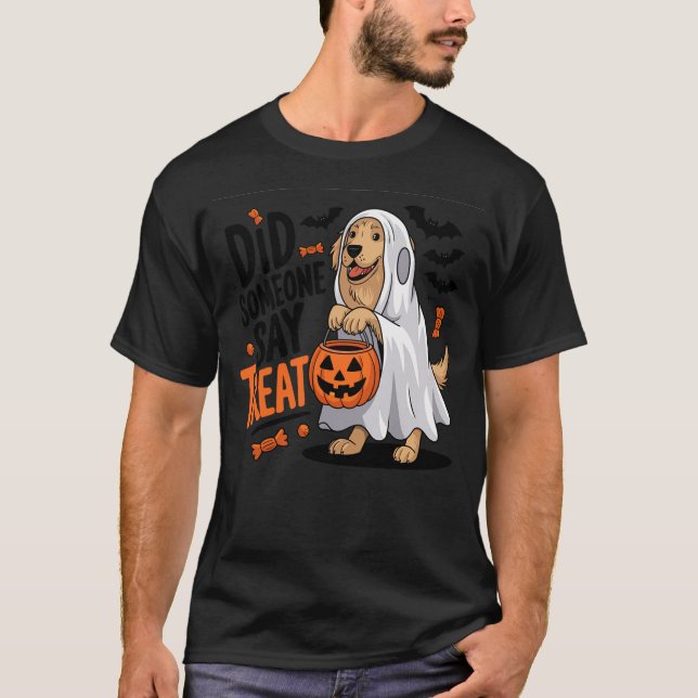 Camiseta Did Someone Say Treat Halloween Dog Golden Retriev (Frente)