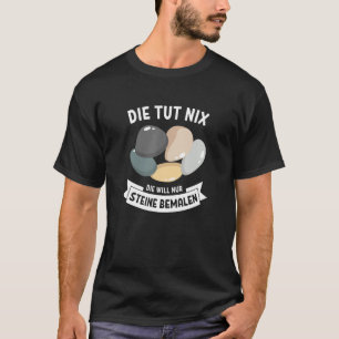 Camiseta Die Tut Nix Die Vai Apenas Pedra De Pintura Nec