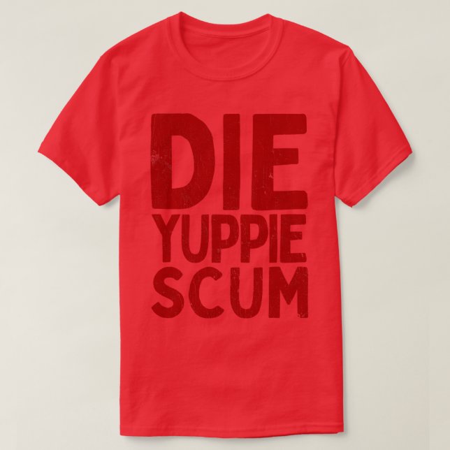 Camiseta Die Yuppie S (Frente do Design)