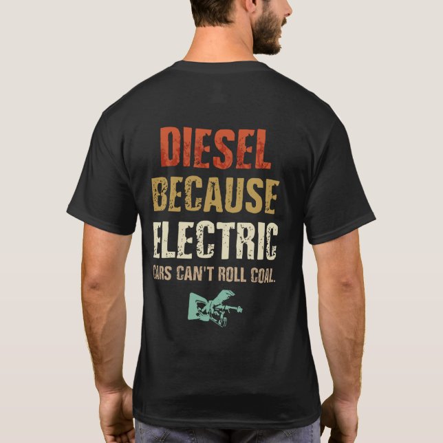 Camiseta Diesel porque carros elétricos não podem rolar car (Verso)