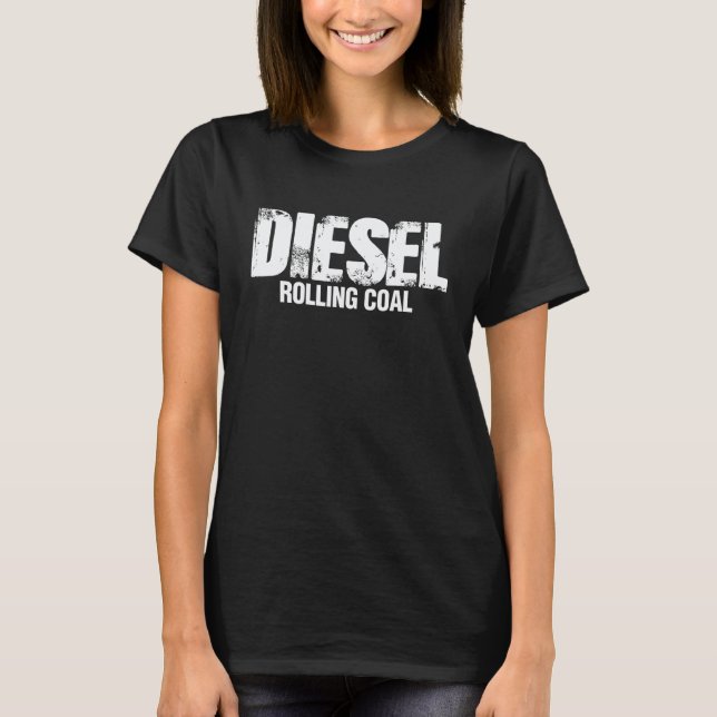 Camiseta Diesel Rolling Coal - Mecânico Diesel Engraçado (Frente)