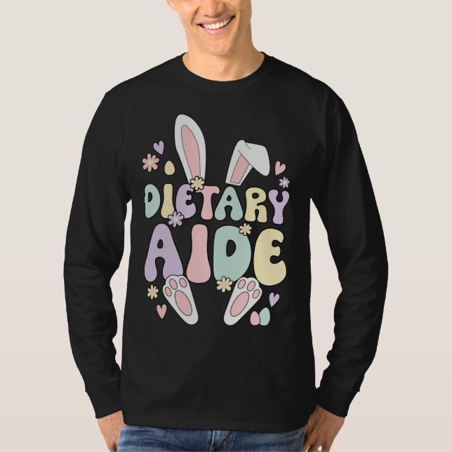 Camiseta Dietary Aide Easter Bunny Dietary Aide Easter Day (Frente)