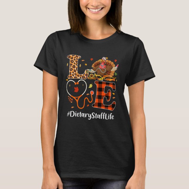 Camiseta Dietary Staff Love Thanksgiving Leopard  Turkey (Frente)