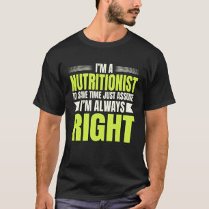 Camiseta Dieticiano Médico Nutricionista Presume que estou