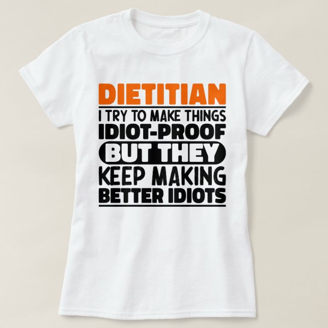 Camiseta Dieticiano Tento Fazer Coisas Engraçadas (Frente do Design)