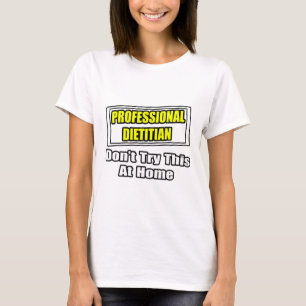 Camiseta Dietitiano profissional...Piada