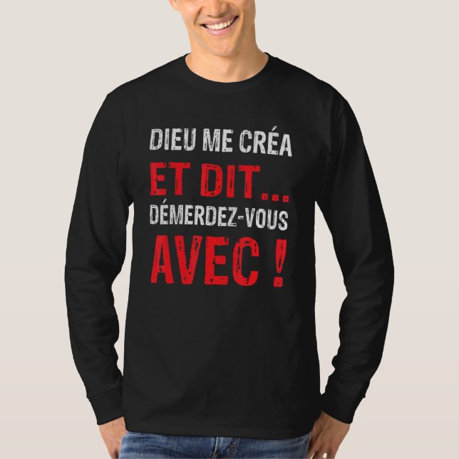 Camiseta Dieu Me Créa Humor Original (Frente)