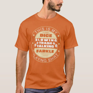 Camiseta Diferença engraçada jogando jogos Farkle para uma 