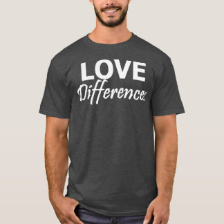 CAMISETA DIFERENÇAS DE AMOR