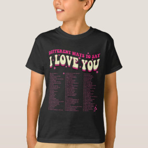 Camiseta Diferentes Maneiras De Dizer Eu Te Amo Retro Hippi