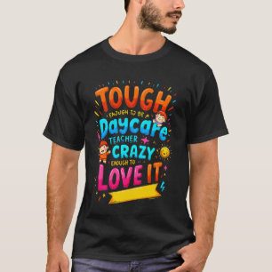 Camiseta Difícil o Suficiente para Ser Professor de Creche