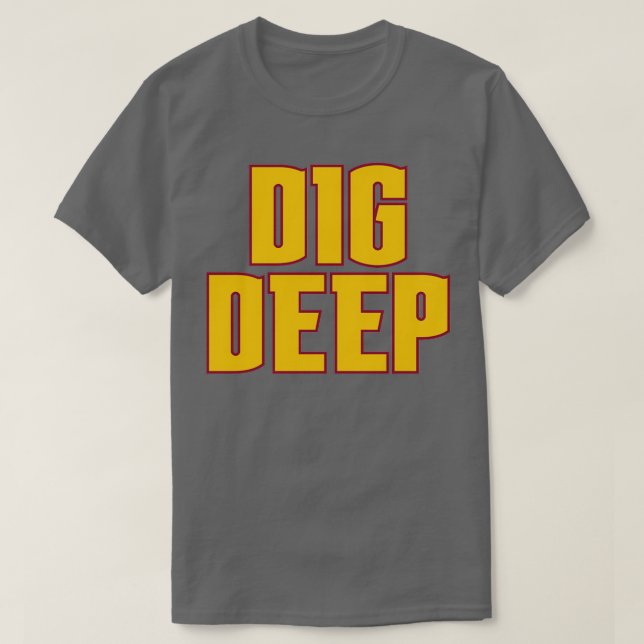 Camiseta Dig Deep Denver (Frente do Design)