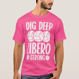 Camiseta Dig Deep Libero Forte Libero Libero