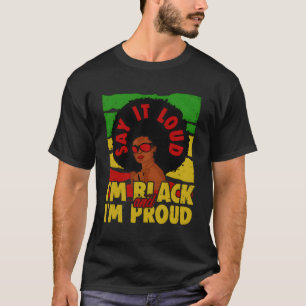 Camiseta Diga Alto Que Sou Preto E Orgulhoso Junte Citações