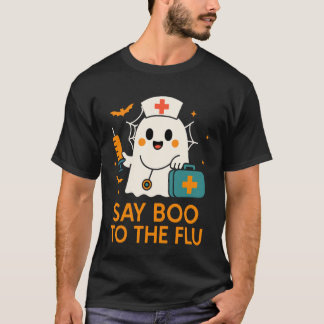 Camiseta Diga Boo à Enfermeira da Gripe Fantasma da Vacina 