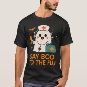 Camiseta Diga Boo À Enfermeira De Gripe Vacina De Halloween