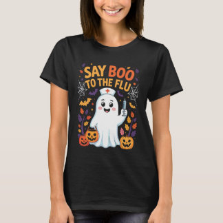 Camiseta Diga Boo à Gripe Enfermeira Praticante Saúde W