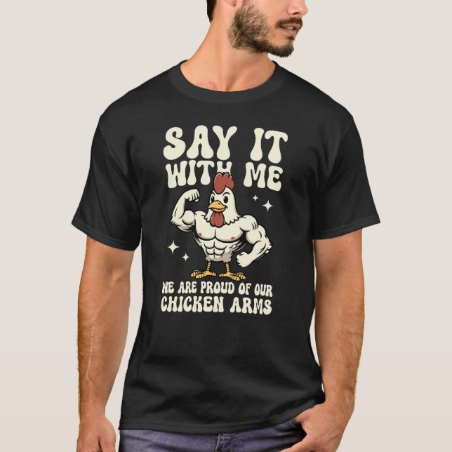 Camiseta Diga Comigo Braços de Frango Engraçado Treino Acad (Frente)
