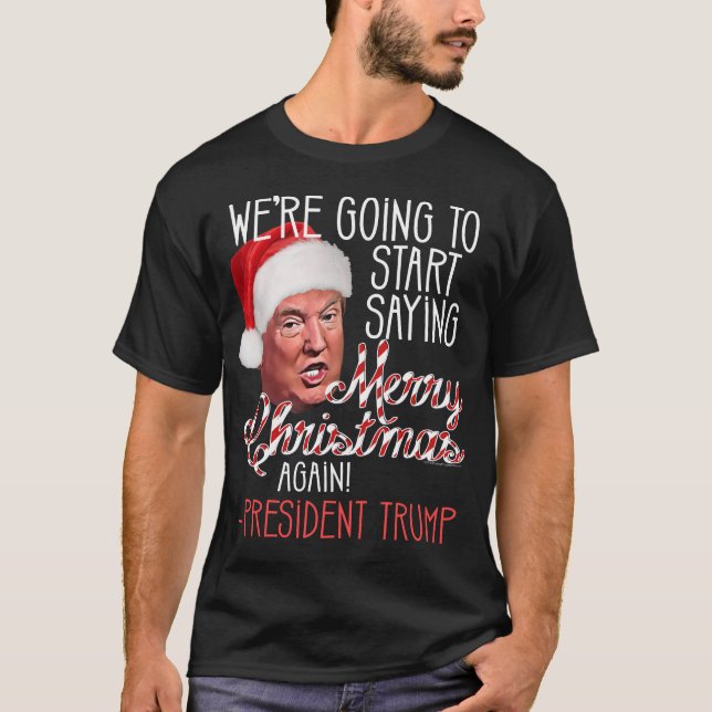 Camiseta Diga Feliz Presidente de Natal Donald Trump (Frente)