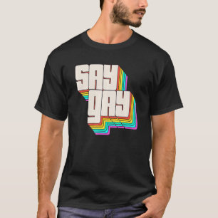 Camiseta Diga Gay Florida Trans Orgulho gay Orud Lqbtq