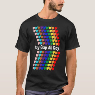 Camiseta Diga Gay Todos Os Dias Orgulho Transgênero Rainbow