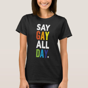Camiseta Diga Gay Todos Os Dias Orgulho Transgênero Rainbow