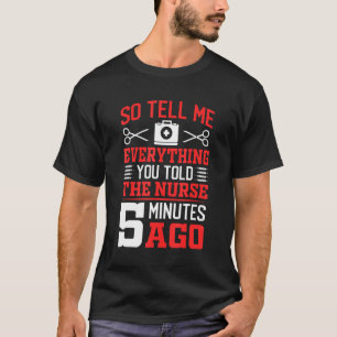Camiseta Diga-Me Tudo Cirurgia Médico Cirurgião Gra