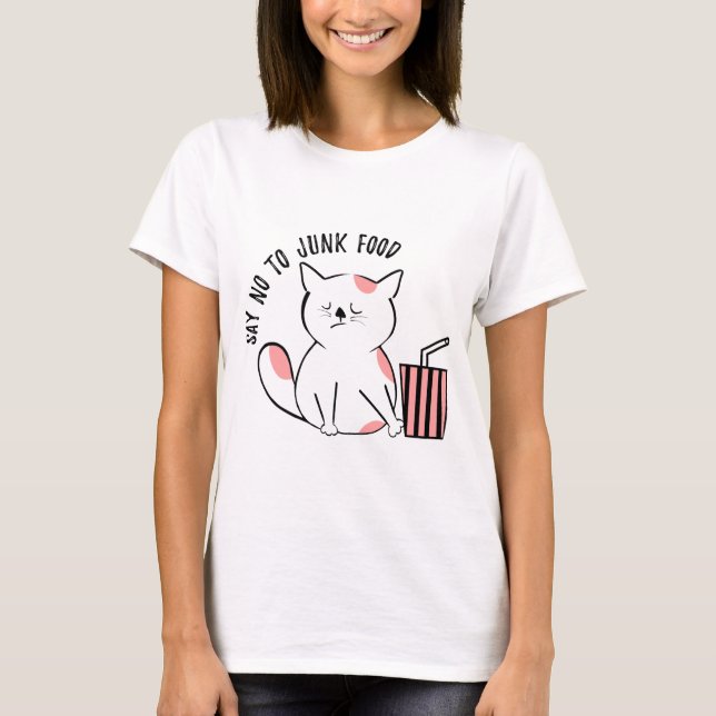 Camiseta Diga não à comida de lixo - humor de gato (Frente)