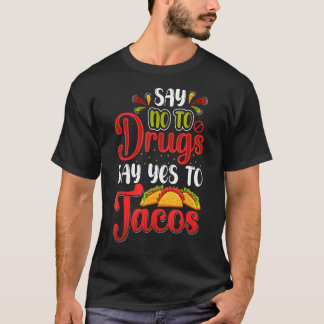 Camiseta Diga "Não" A Drogas Diz "Sim" A Tacos Red Ribbon S