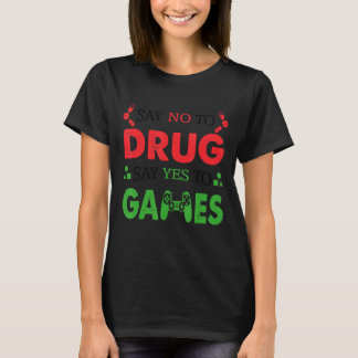 Camiseta Diga Não A Drogas Dizem Sim Para Jogar Fita Vermel