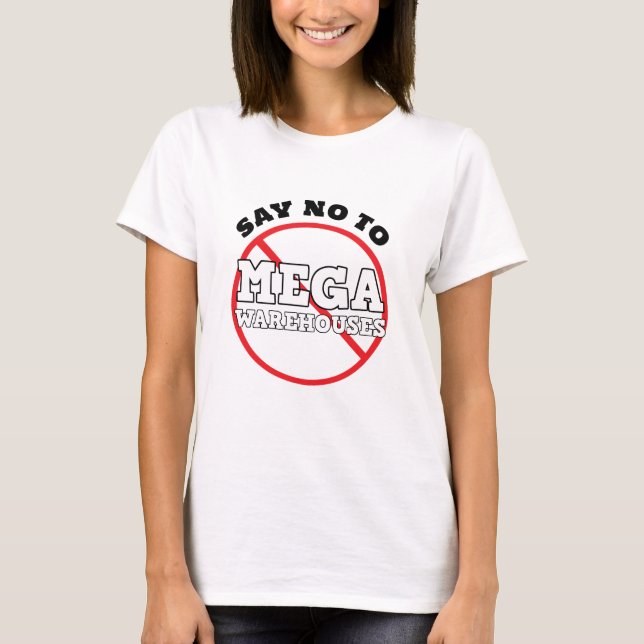 Camiseta Diga Não a Megavarejos    (Frente)