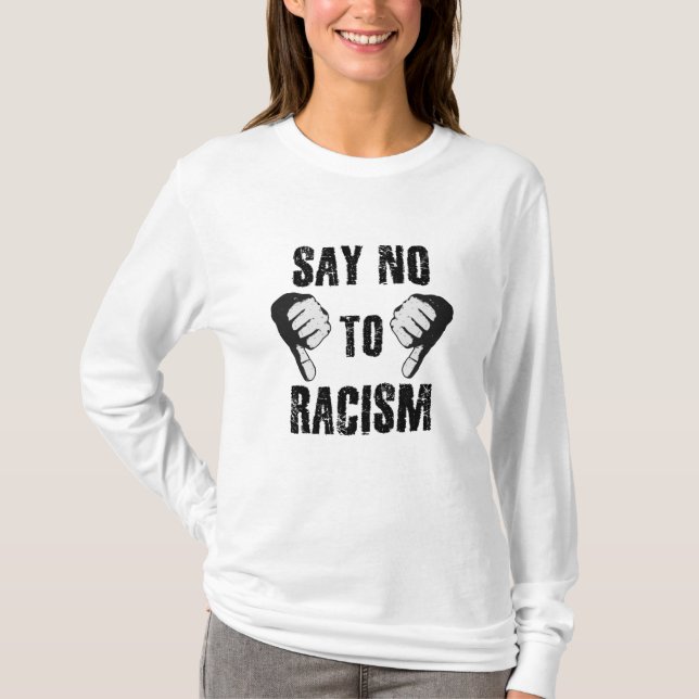Camiseta Diga não ao racismo (Frente)