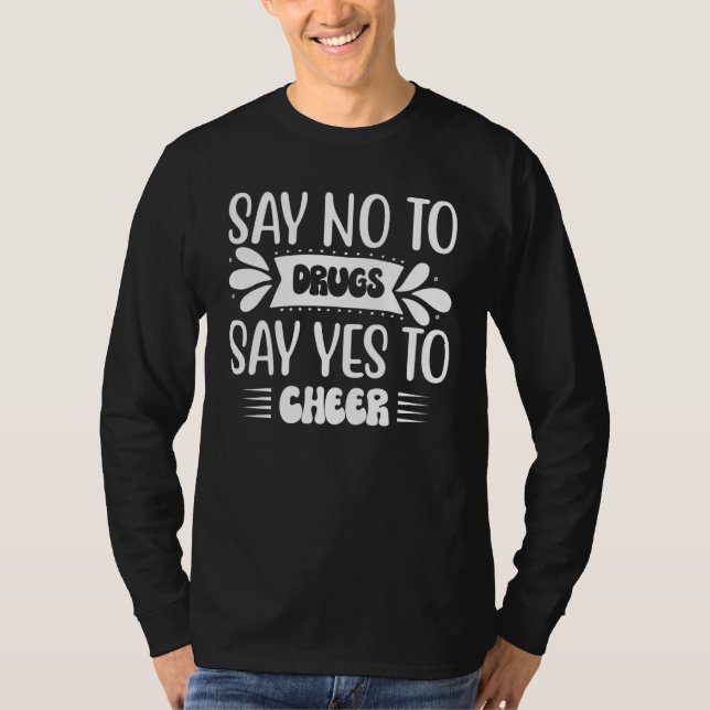 Camiseta Diga Não às Drogas Diga Sim ao Cheer Red Ribbon We (Frente)