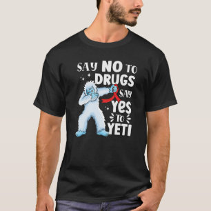 Camiseta Diga não às drogas diga sim ao yeti Semana da Fita