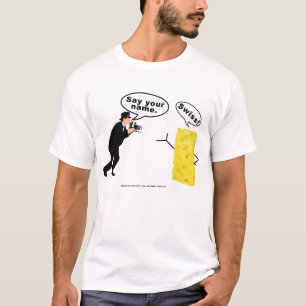 Camiseta Diga o queijo