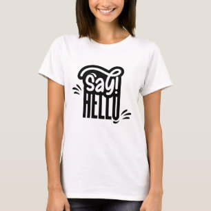 Camiseta Diga Olá