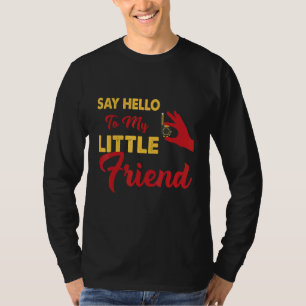 Camiseta Diga "Olá" ao meu amiguinho
