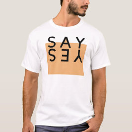 Camiseta Diga sim
