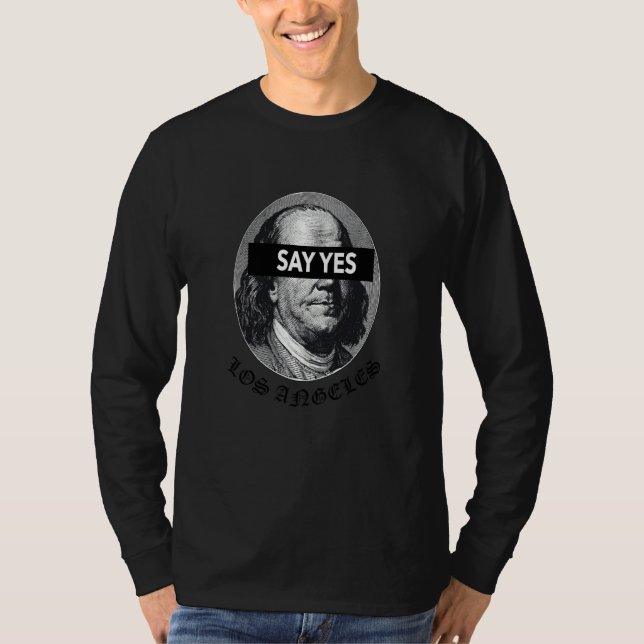 Camiseta Diga Sim Benjamin 100 Dólares Estilo de Lei Ver (Frente)